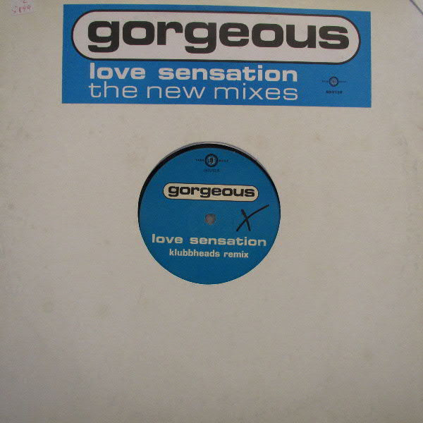 Gorgeous : Love Sensation (Remixes) (12")