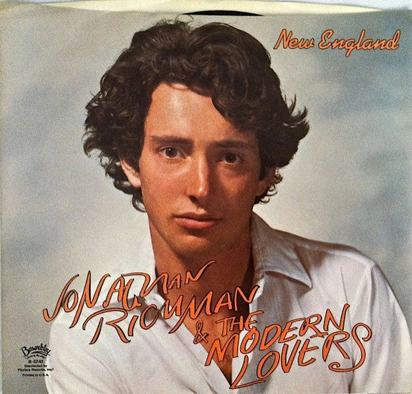 Jonathan Richman & The Modern Lovers : New England (7", Single)