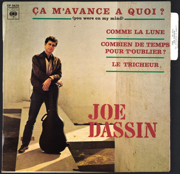Joe Dassin : Ça M'avance A Quoi ? (You Were On My Mind) (7", EP)