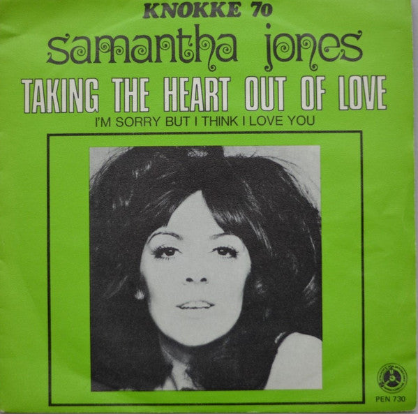Samantha Jones : Taking The Heart Out Of Love (7", Single)