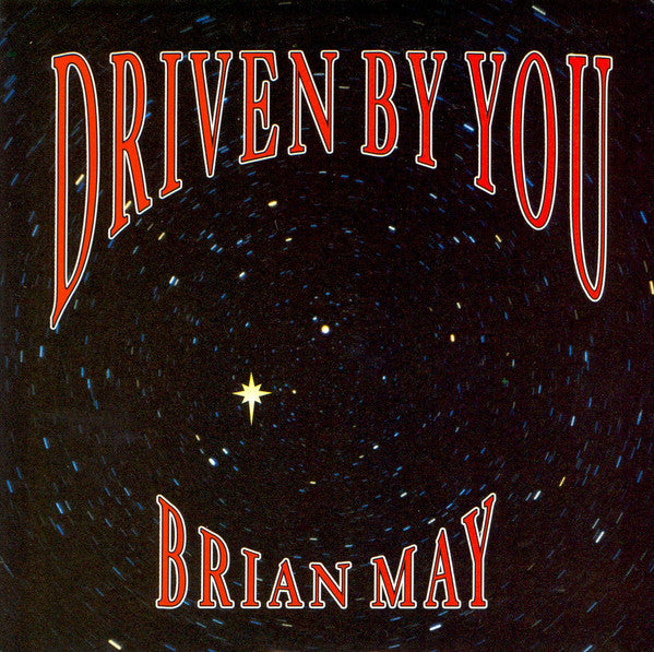 Brian May : Driven By You (7", Single)
