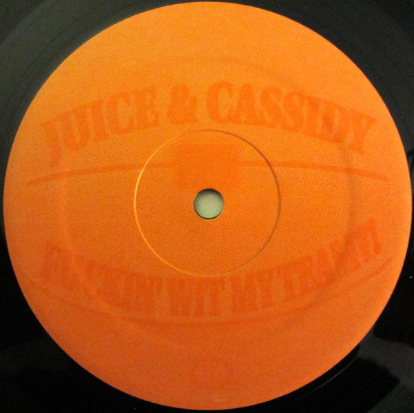 J.U.I.C.E. & Cassidy (11) : Fuckin' Wit My Team?! (12", Single)