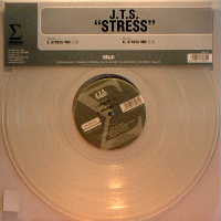 J.T.S.* : Stress (12", Tra)