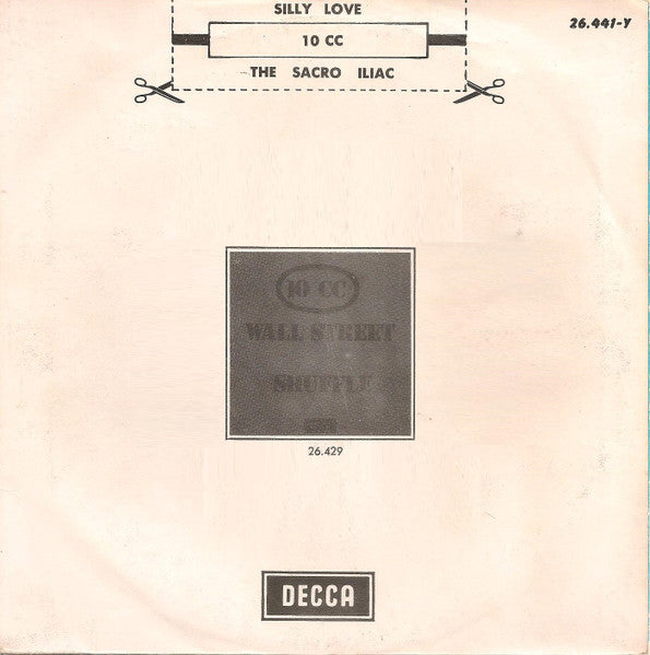 10 CC* : Silly Love (7", Single)