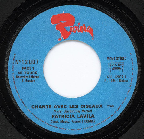 Patricia Lavila : Chante Avec Les Oiseaux / En Sortant Du Lycée (7", Single)