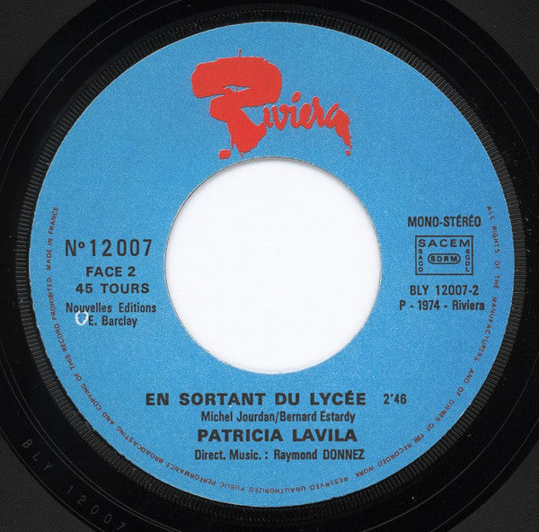 Patricia Lavila : Chante Avec Les Oiseaux / En Sortant Du Lycée (7", Single)