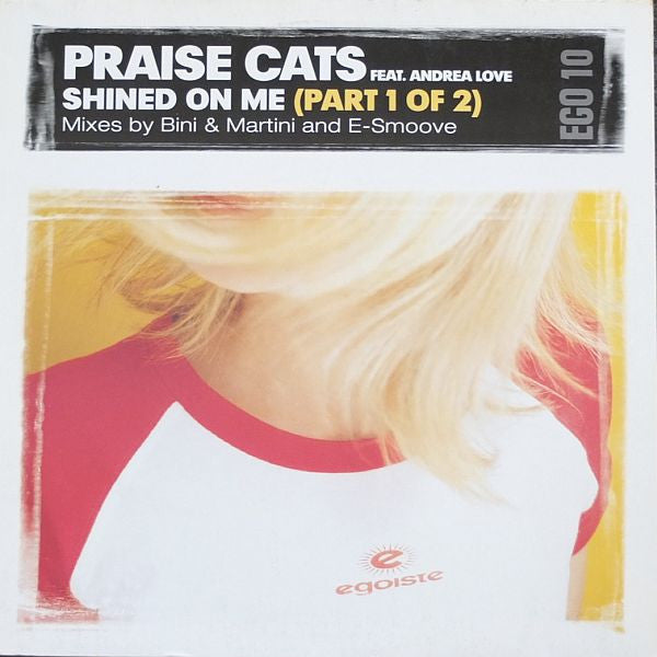 Praise Cats Feat. Andrea Love : Shined On Me (Part 1) (12")