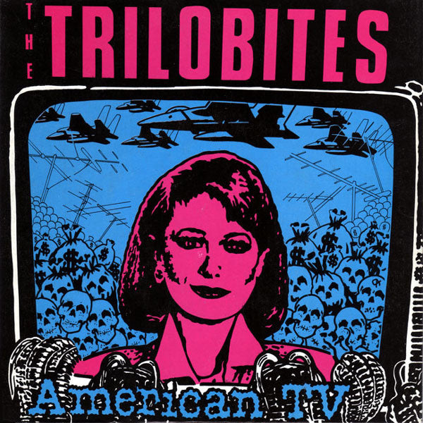 The Trilobites : American TV / Legacy Of Morons (7", Single)