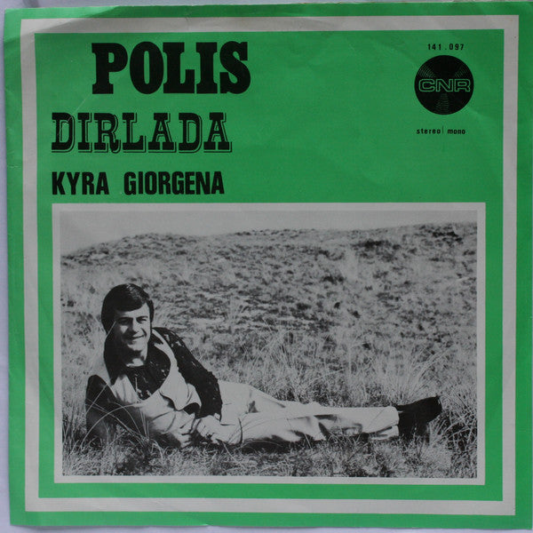 Polis Efthimiadis : Dirlada (7", Single)