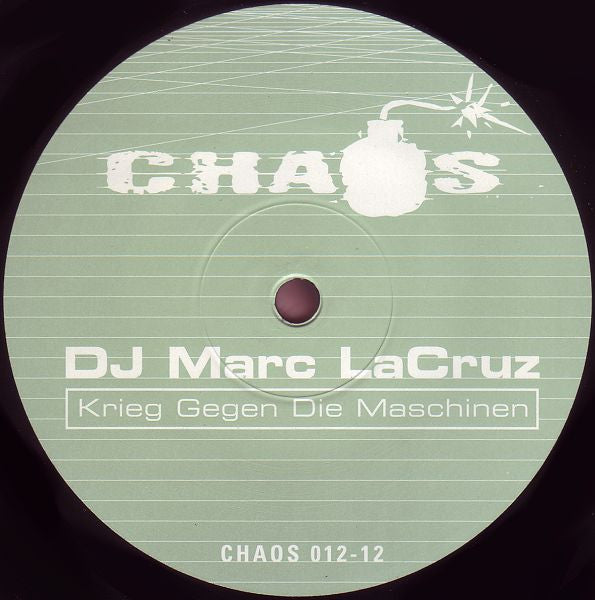 Marc La Cruz : Krieg Gegen Die Maschinen (12")