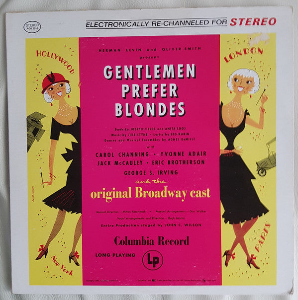 Carol Channing, Yvonne Adair, Jack McCauley, Eric Brotherson, George S. Irving And The "Gentlemen Prefer Blondes" Original Broadway Cast : Gentlemen Prefer Blondes (LP, Album)