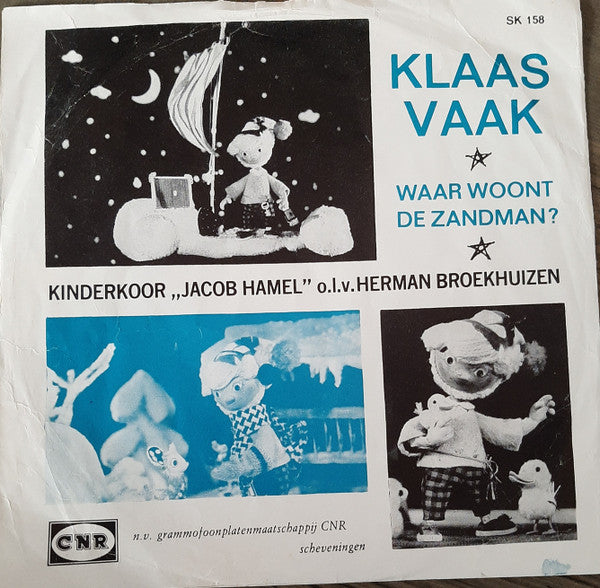 Kinderkoor Jacob Hamel : Klaas Vaak (7", Red)