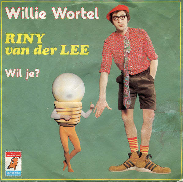 Riny van der Lee : Willie Wortel (7", Single)