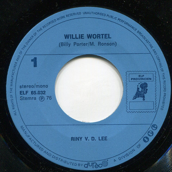 Riny van der Lee : Willie Wortel (7", Single)