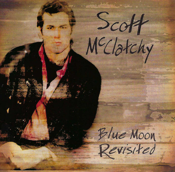 Scott McClatchy : Blue Moon Revisited (CD, Album)