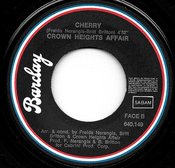 Crown Heights Affair : Galaxy Of Love / Cherry (7", Single)