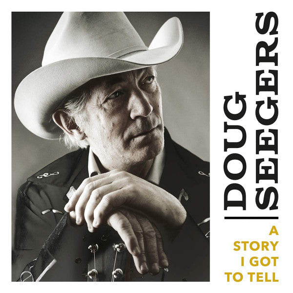 Doug Seegers : A Story I Got To Tell (LP, Album, Gat)