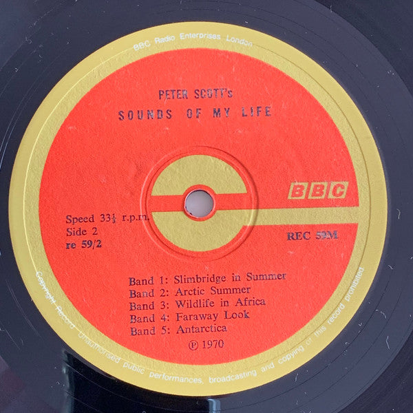 Sir Peter Scott : Sounds Of My Life (Peter Scott Talks About His Eventful Life) (LP, Album, Mono)