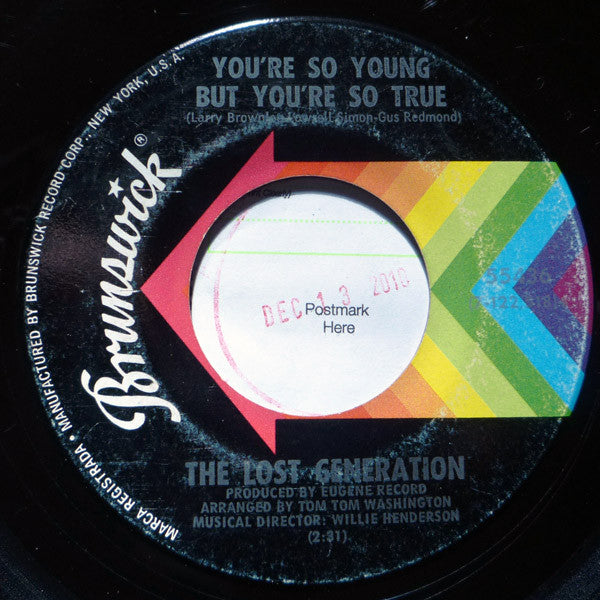 The Lost Generation : The Sly, Slick, And The Wicked / You're So Young But You're So True (7", Single)