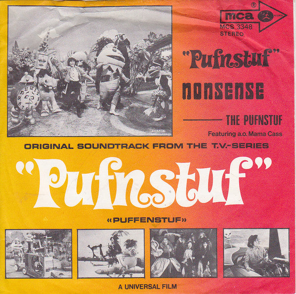 The Pufnstuf : Pufnstuf / Nonsense (7", Single)