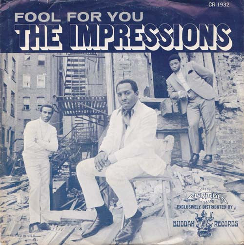 The Impressions : Fool For You (7", Single)