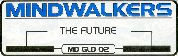 Mindwalkers : The Future (10", Pur)