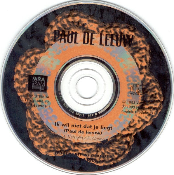 Paul de Leeuw / Annie De Rooy : Ik Wil Niet Dat Je Liegt / Waarheen Waarvoor (CD, Single)