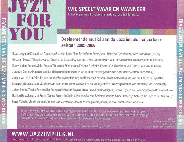 Various : Jazt For You (Fragmenten Van De Jazz Impuls Concertserie 2005/2006) (CD)