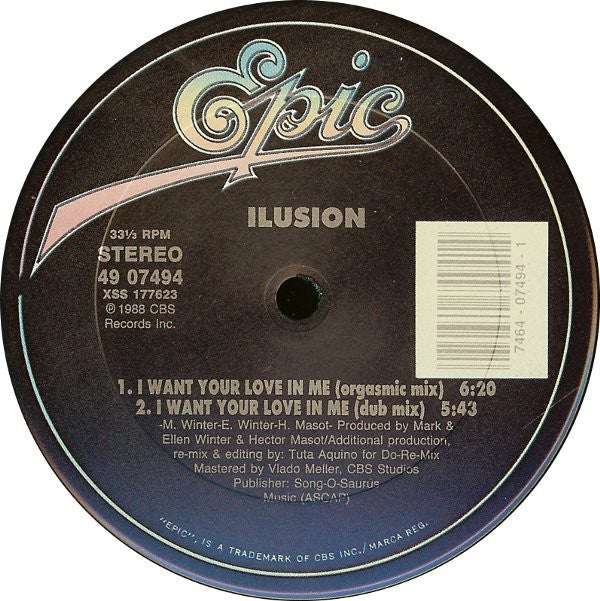Ilusion : I Want Your Love In Me (12")