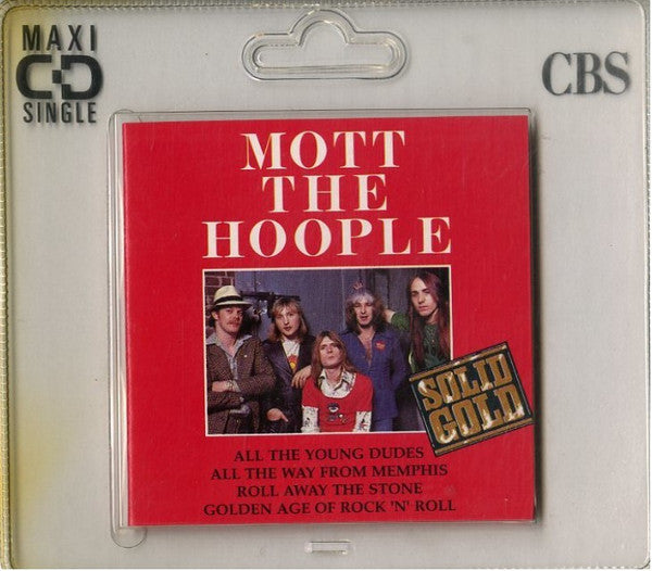 Mott The Hoople : All The Young Dudes / All The Way From Memphis / Roll Away The Stone / The Golden Age Of Rock 'N' Roll (CD, Mini, Maxi)