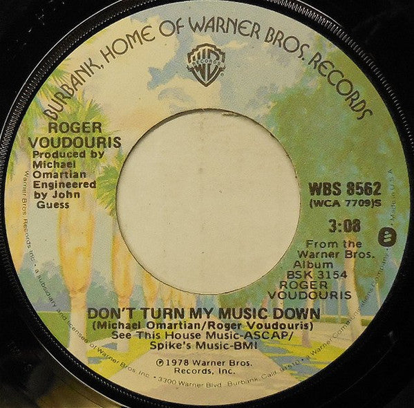 Roger Voudouris : Don't Turn My Music Down (7", Single)