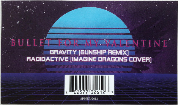 Bullet For My Valentine : Gravity (Gunship Remix) / Radioactive (10", Single, Ltd, Blu)