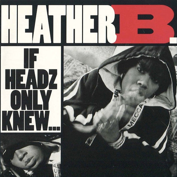 Heather B. : If Headz Only Knew (CD, Maxi)