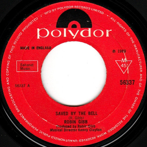 Robin Gibb : Saved By The Bell (7", Single, Mono, Lar)