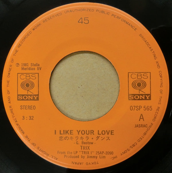 Trix (2) : I Like Your Love (7", Single)