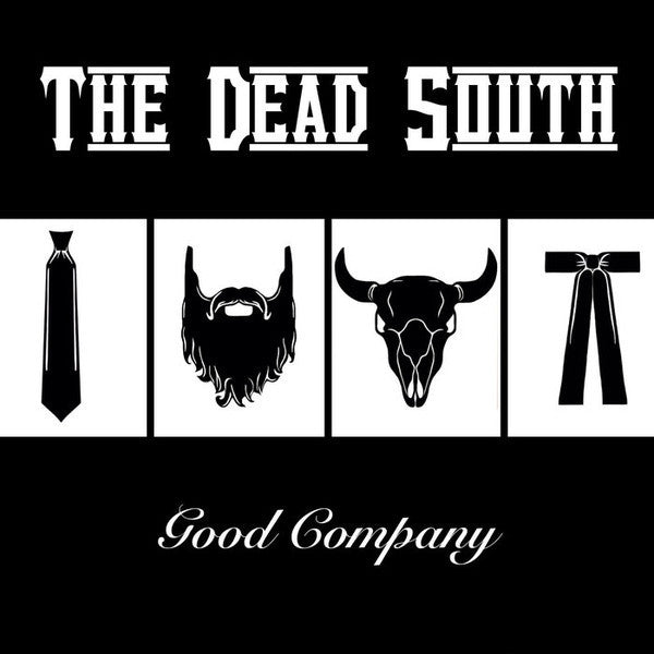 The Dead South : Good Company (LP, Album, RM, RP)