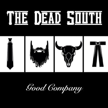 The Dead South : Good Company (LP, Album, RM, RP)
