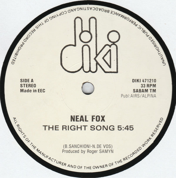 Neal Foxx* : The Right Song (12")