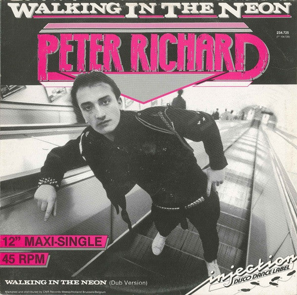 Peter Richard : Walking In The Neon (12", Maxi)