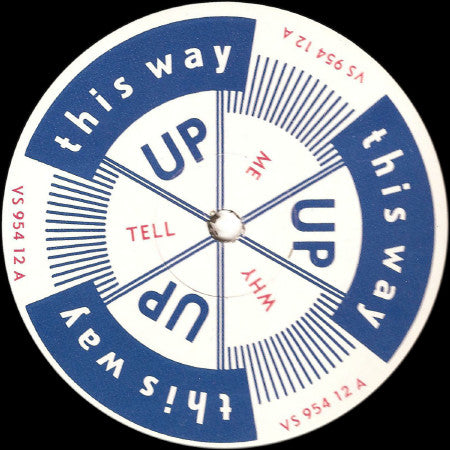 This Way Up : Tell Me Why (12")