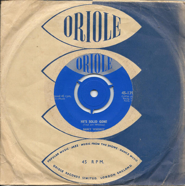 Nancy Whiskey & Her Skifflers : He's Solid Gone (7", Single)