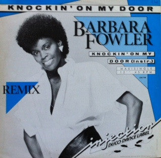 Barbara Fowler : Knockin' On My Door (Remix) (12")