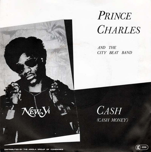 Prince Charles And The City Beat Band : Cash (Cash Money) (7", Single)