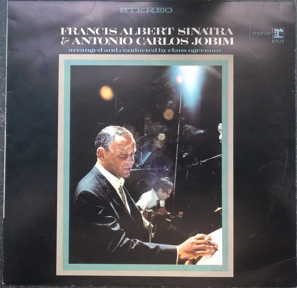 Frank Sinatra & Antonio Carlos Jobim : Francis Albert Sinatra & Antonio Carlos Jobim (LP, Album)