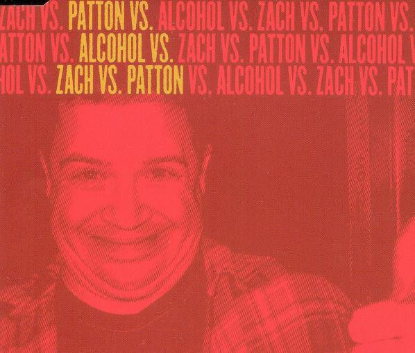 Patton Oswalt Vs. Zach Galifianakis : Patton Vs. Alcohol Vs. Zach Vs. Patton (CD, EP)