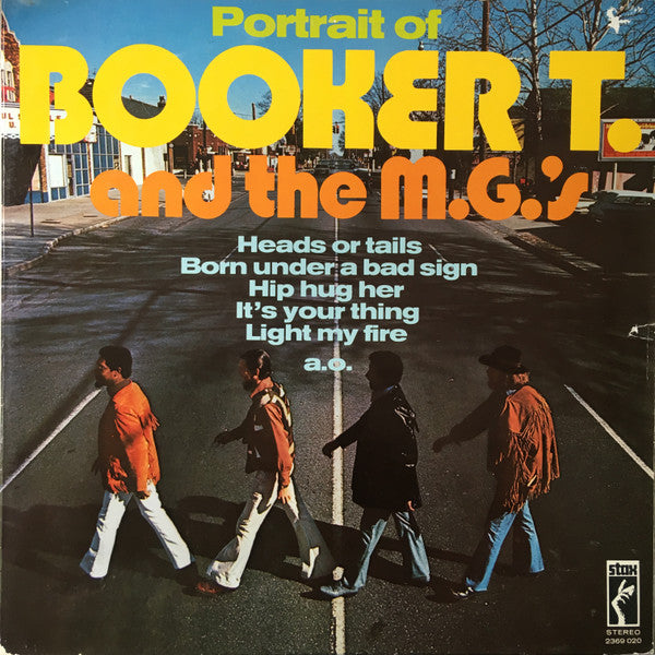 Booker T & The MG's : Portrait Of Booker T. And The M.G.'s (LP, Comp)