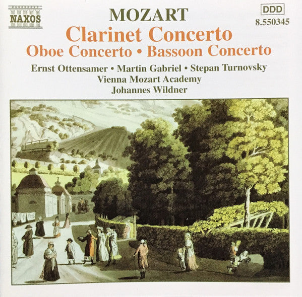 Wolfgang Amadeus Mozart - Ernst Ottensamer • Martin Gabriel • Stepan Turnovsky, Wiener Akademie, Johannes Wildner : Clarinet Concerto • Oboe Concerto • Bassoon Concerto (CD, Album, RE)
