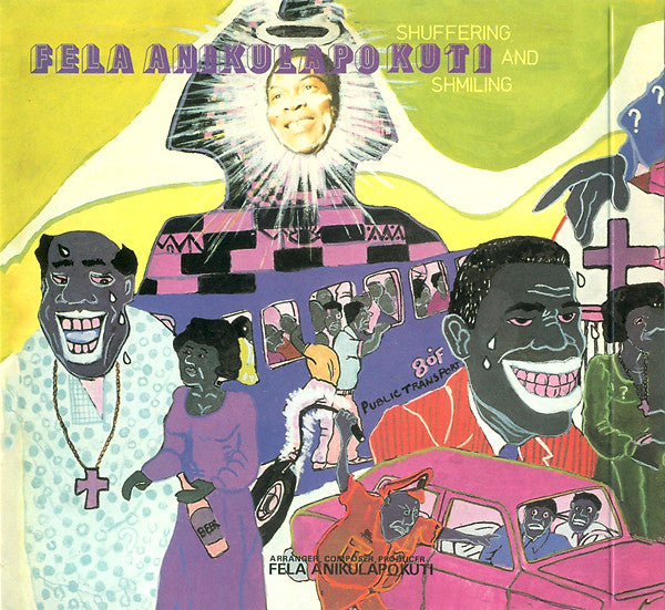 Fela Kuti And Africa 70, Fela Kuti And Africa 70 : Shuffering And Shmiling / No Agreement (CD, Album, Comp, RE, RM)