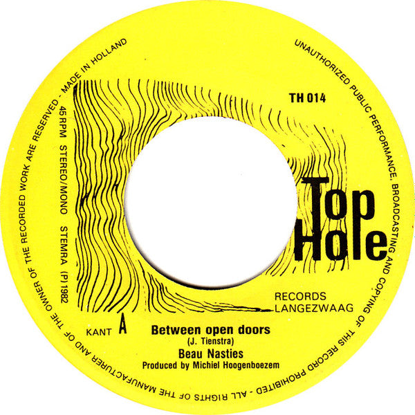 Beau Nasties : Between Open Doors / Hold It In My Arms (7", Single)
