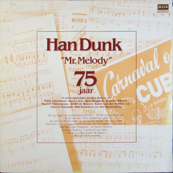 Han Dunk : "Mr. Melody" 75 Jaar (LP, Album)